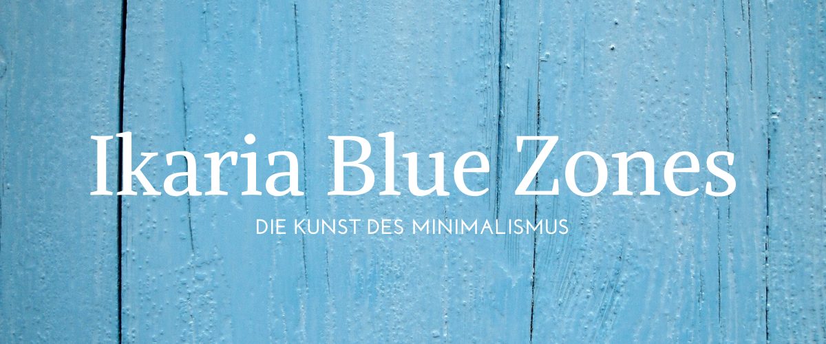 Ikaria Blue Zones