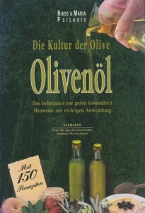 Nikos und Maria Psilakis „Die Kultur der Olive – Olivenöl“